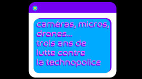 Caméras, micros, drones... trois dans de lutte contre la Technopolice, #LQDoN by La Quadrature du Net