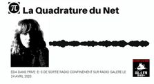 Privé-e-s de Sortie Radio confinement sur Radio Galère le 24 avril 2020 by LQDN - Revue de presse