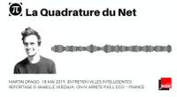 Martin de La Quadrature du Net, à propos des villes intelligentes [France Inter] by LQDN - Revue de presse