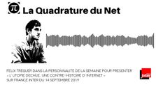 Félix Tréger, chercheur membre fondateur de LQDN, présente « L’Utopie déchue, une contre-histoire d’Internet » by LQDN - Revue de presse